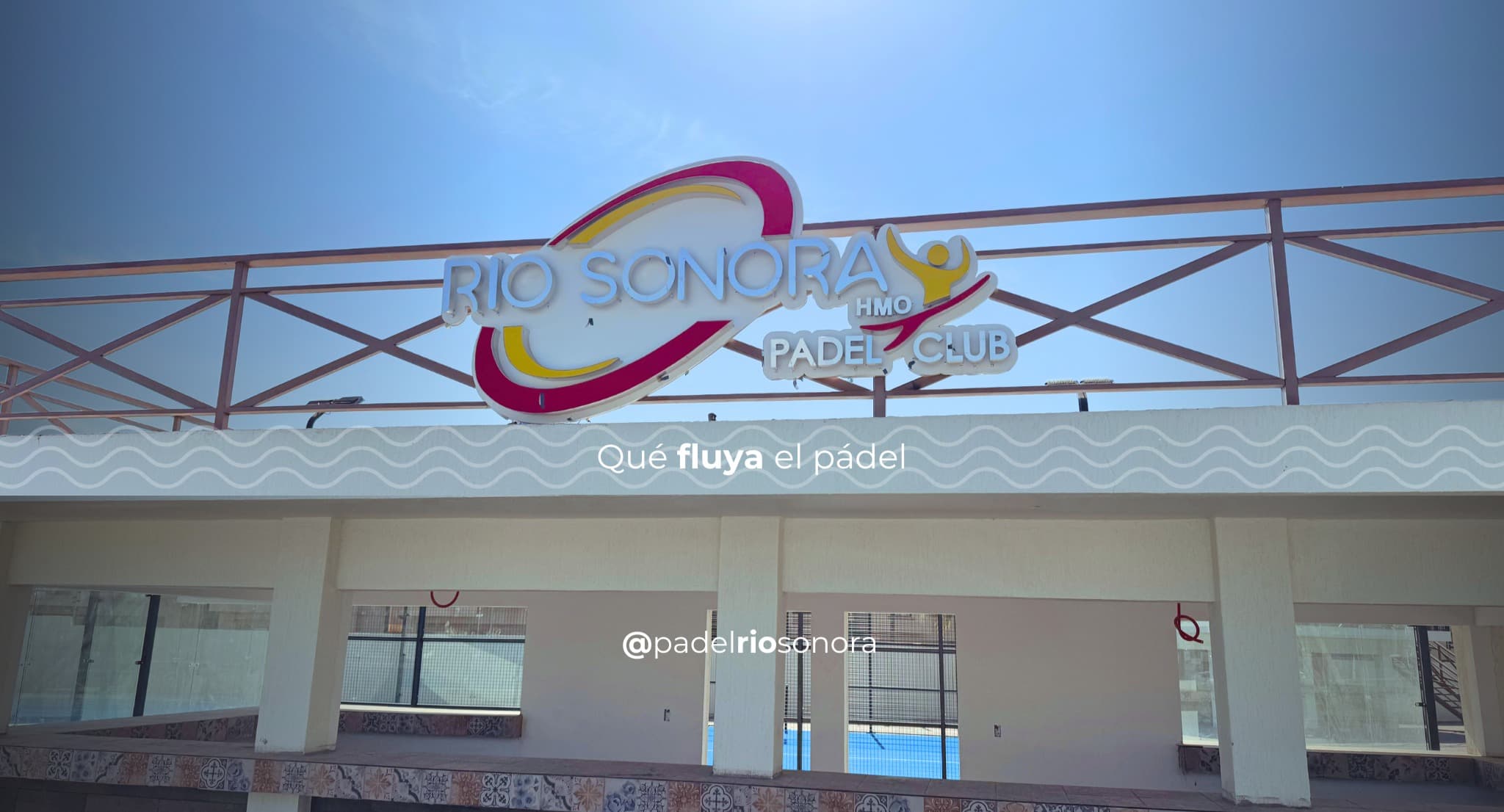 Rio Sonora Pádel Club padel courts